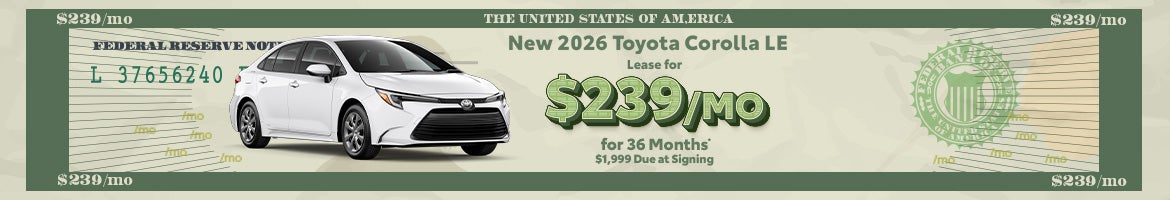Lease a new 2026 Toyota Corolla LE for only $239 per month